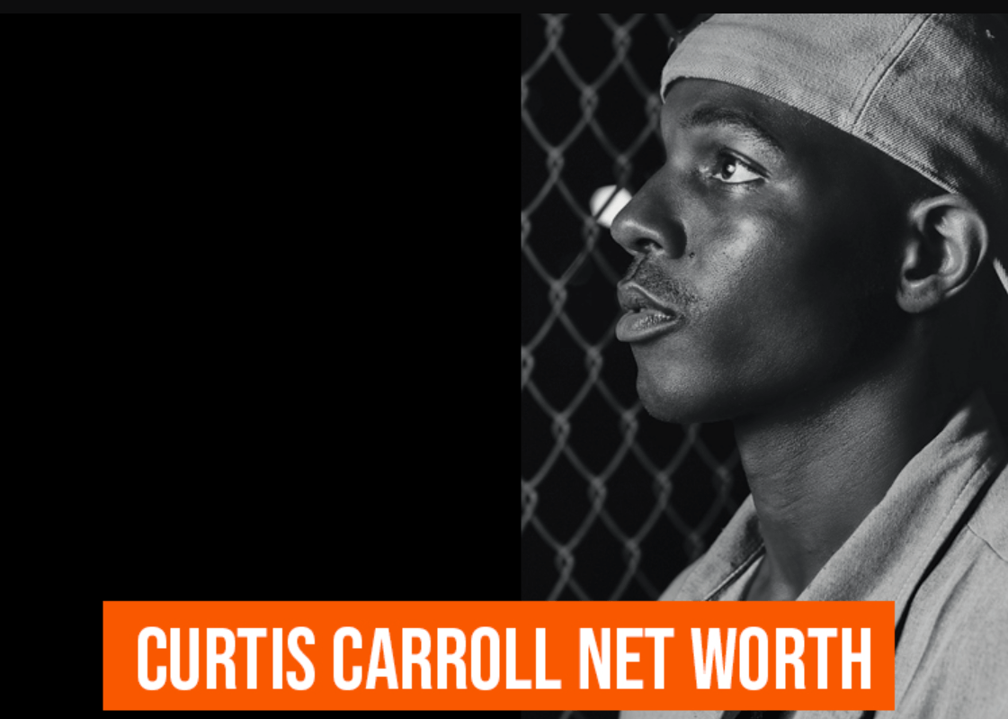 Curtis Carroll Net Worth